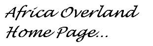Africa Overland Home Page